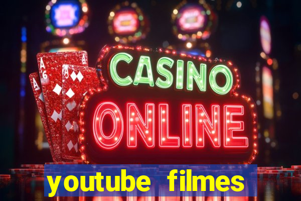 youtube filmes completos dublados gratis faroeste antigos